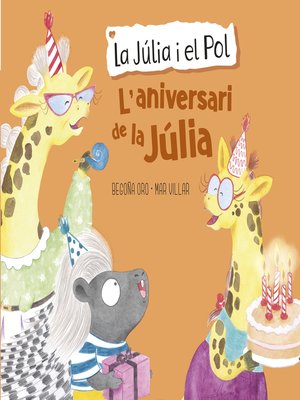 cover image of La Júlia i el Pol--L'aniversari de la Júlia